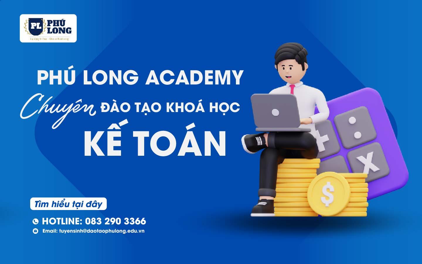 phu-long-academy-chuyen-dao-tao-nhung-khoa-hoc-ke-toan-nao